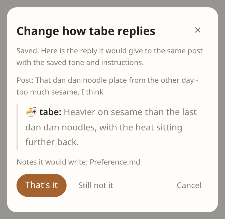The reply tabe would now give to the same post, with That's it or Still not it (sample data)